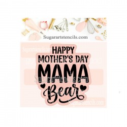 Happy Mothers day mama bear...