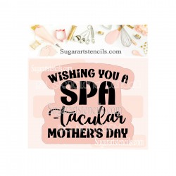 SPA-tacular Mothers day...