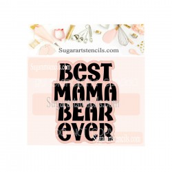 Mothers day Best mama bear...