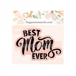 Mothers day Best mom ever...