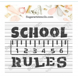 School rules cookie stencil...