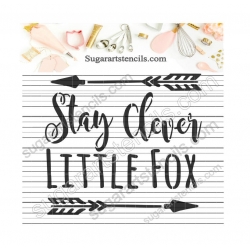 Stay Clever Little fox...