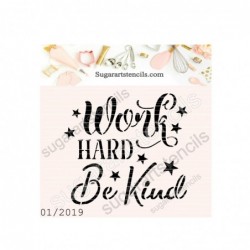 Work hard be kind cookie...
