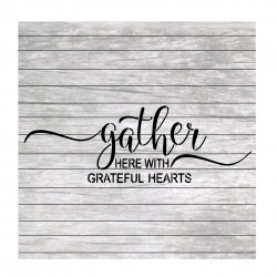 Gather here with grateful...
